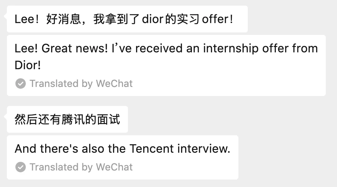 WeChat screenshot with built-in English translation in which an anonymous job seeker shares a Dior internship offer and a Tencent interview